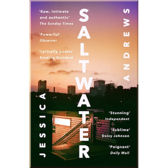 Saltwater. Jessica Andrews. ISBN:9781473682801 Saltwater. Jessica Andrews. ISBN:9781473682801