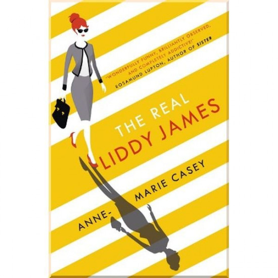 The Real Liddy James. Anne-Marie Casey. ISBN:9781848548367 The Real Liddy James. Anne-Marie Casey. ISBN:9781848548367