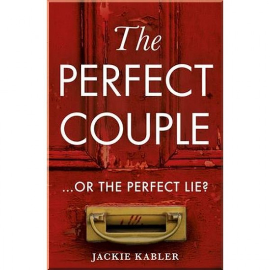 The Perfect Couple. Jackie Kabler. ISBN:9780008328436 The Perfect Couple. Jackie Kabler. ISBN:9780008328436