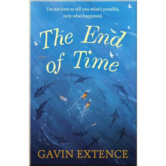 The End of Time. Gavin Extension. ISBN:9781473605459 The End of Time. Gavin Extension. ISBN:9781473605459