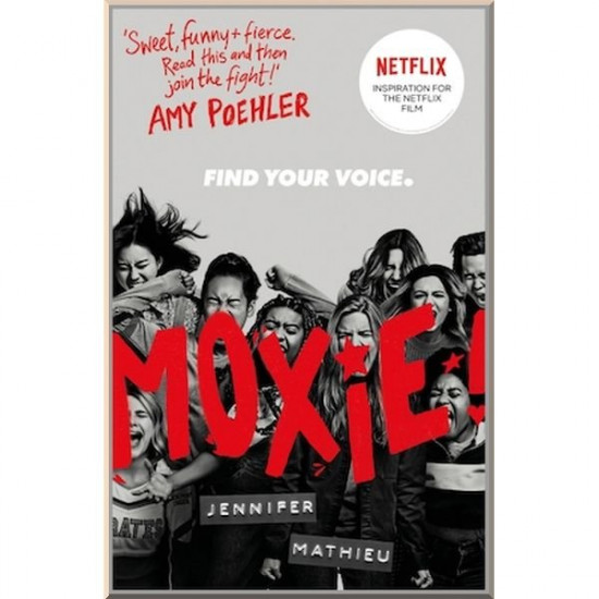 Moxie (Film Tie-in Edition). Jennifer Mathieu. ISBN:9781444963540 Moxie (Film Tie-in Edition). Jennifer Mathieu. ISBN:9781444963540