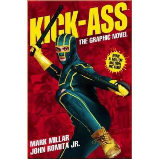 Kick-Ass (The Graphic Novel). Jane Goldman, John Romita. ISBN:9781848565357 Kick-Ass (The Graphic Novel). Jane Goldman, John Romita. ISBN:9781848565357