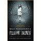 Miss Peregrine's Peculiar Children Boxed Set. Ransom Riggs. ISBN:9781594748905 Miss Peregrine's Peculiar Children Boxed Set. Ransom Riggs. ISBN:9781594748905