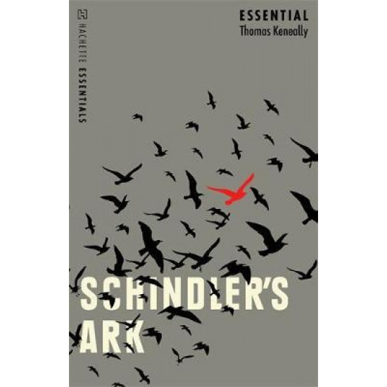 Schindler's Ark, Thomas Keneally Schindler's Ark, Thomas Keneally