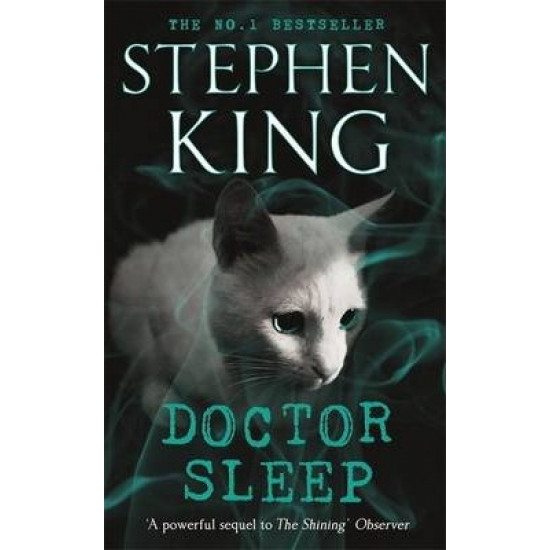 The Shining 2: Doctor Sleep - Stephen King - 9781444783247 The Shining 2: Doctor Sleep - Stephen King - 9781444783247