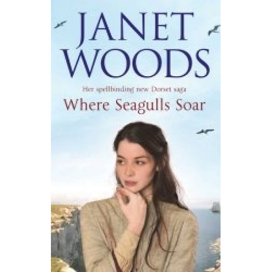 Where Seagulls Soar by Janet Woods Where Seagulls Soar by Janet Woods