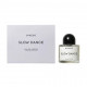 Byredo Slow Dance the Perfumed water a unisex, 50 ml Byredo Slow Dance the Perfumed water a unisex, 50 ml