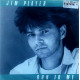 Jim Player - Run To Me Hungry Hearts Jim Player - Run To Me Hungry Hearts